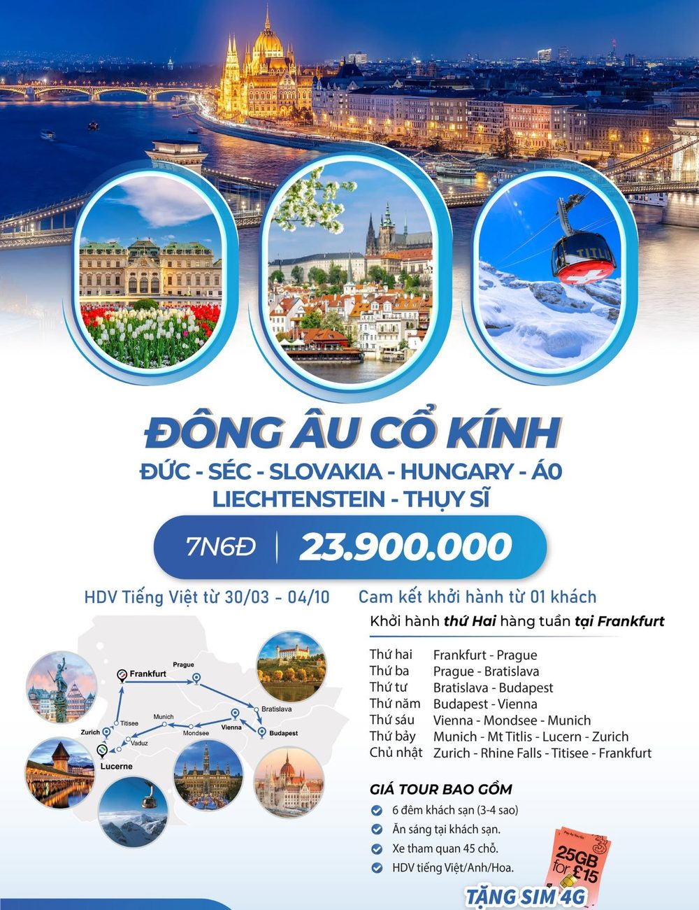 Đông Âu Cổ Kính — Đức · Séc · Slovakia · Hungary · Áo · Liechtenstein · Thụy Sĩ